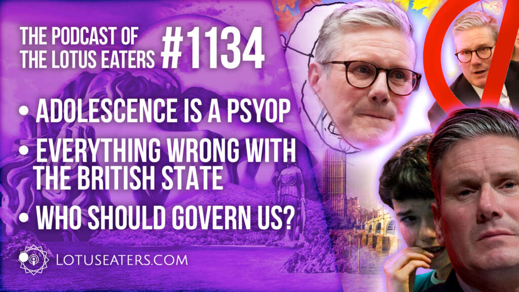 The Podcast of the Lotus Eaters #1134