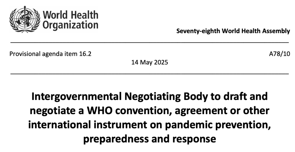 BREAKING — WHO Pandemic Agreement Approved by Member States, Ushering in a Dangerous New World Health Order