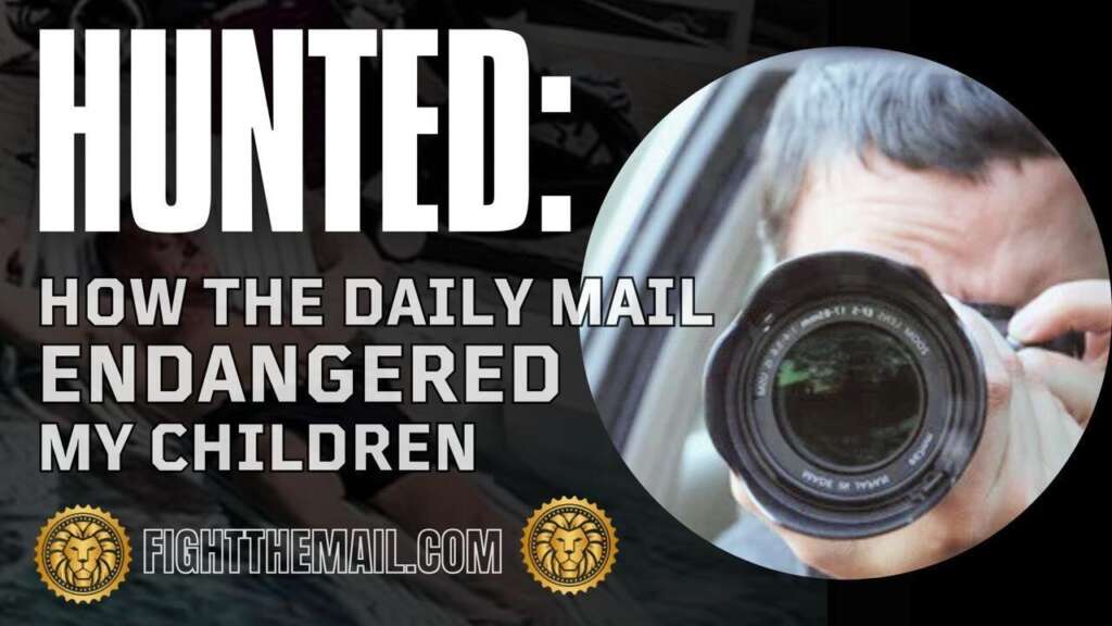 Hunted: How the Daily Mail Endangered My Children