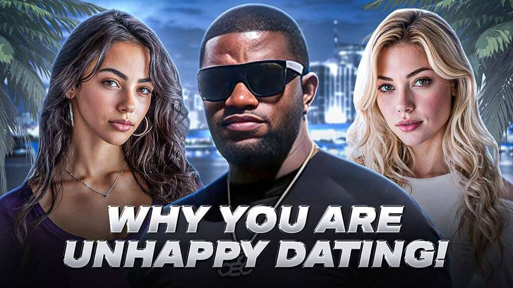 Why You Are Unhappy Dating!