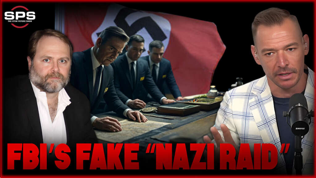 Fake NAZI Raid! FBI Frames White Guy with “Nazi Paraphernalia” to Push Jewish Victimhood Narrative
