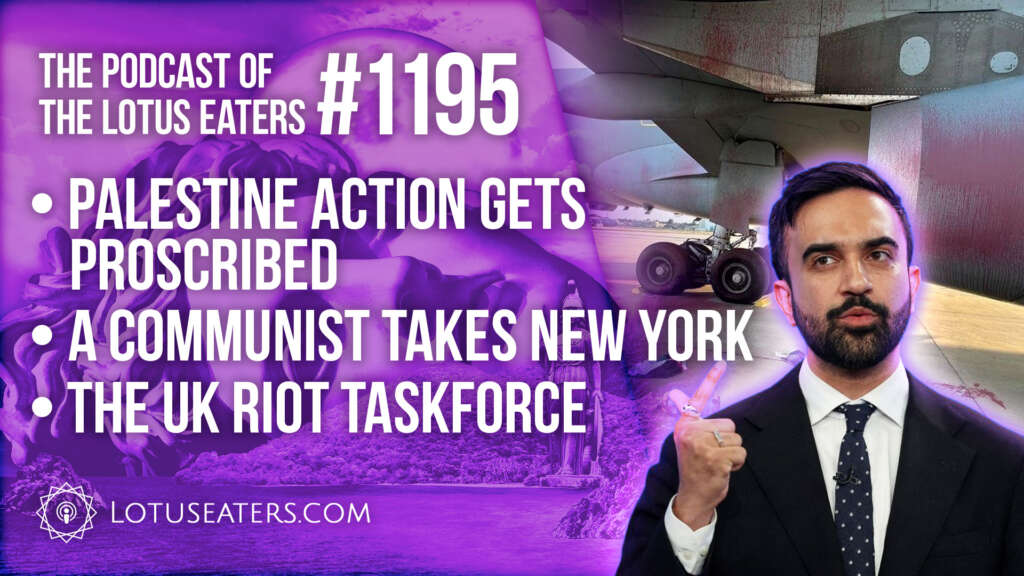 The Podcast of the Lotus Eaters #1195