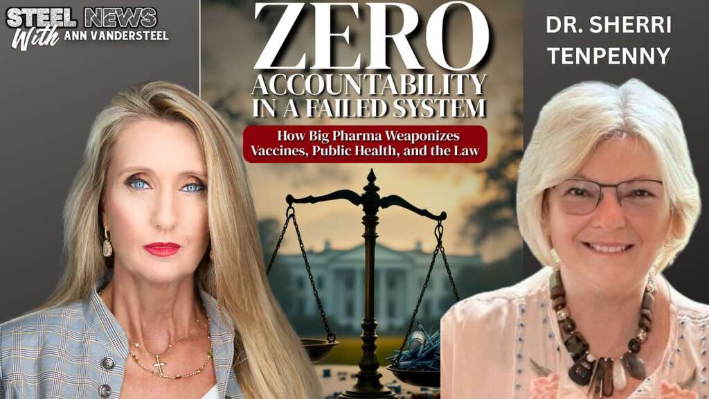 6.4.25 STEEL NEWS W/ ANN VANDERSTEEL: ZERO ACCOUNTABILITY. A SYSTEM DESIGNED TO HARM.