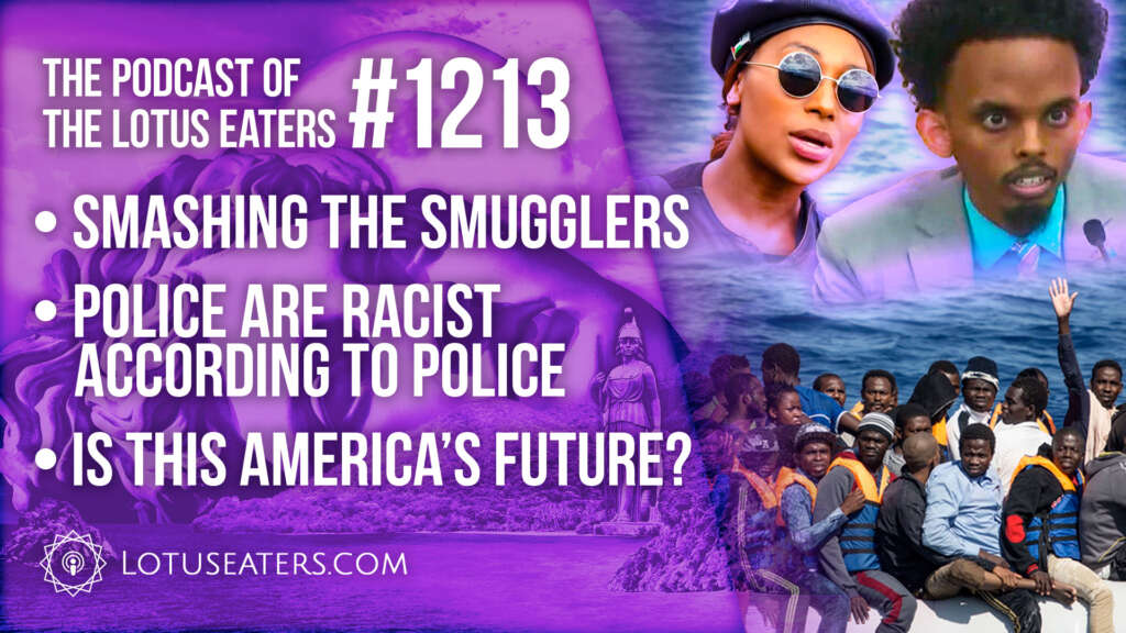 The Podcast of the Lotus Eaters #1213