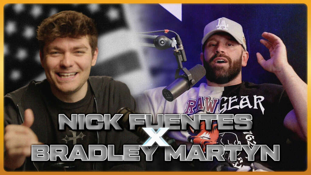 Nick Fuentes on Raw Talk with Bradley Martyn