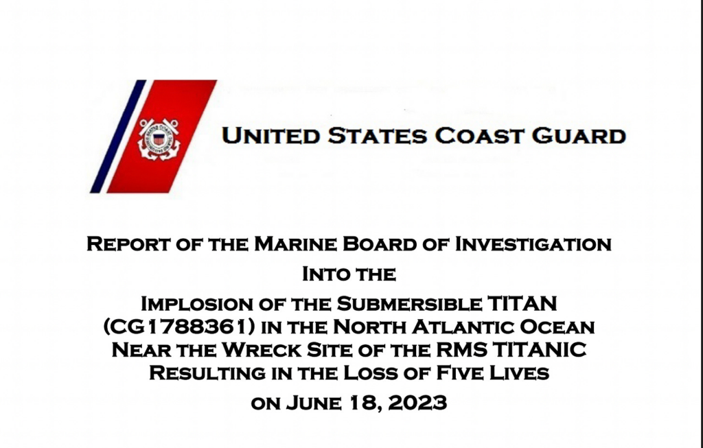 Coast Guard Finds Titan Sub Disaster Preventable