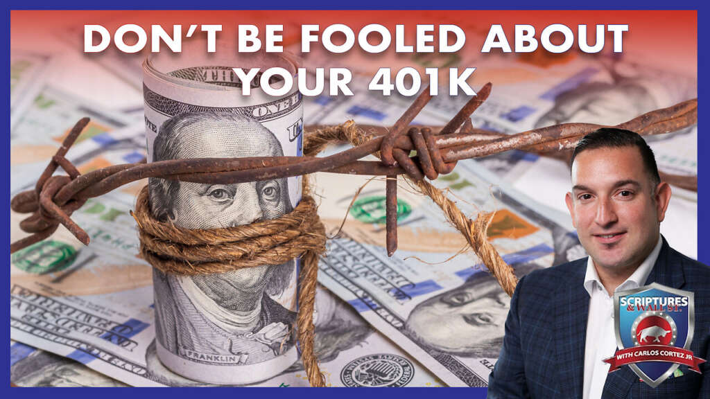SCRIPTURES AND WALLSTREET – DON’T BE FOOLED ABOUT YOUR 401K