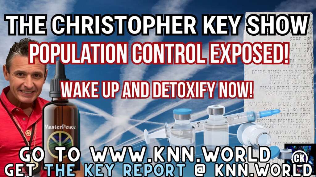 Christopher Key Live from LA – Exposing Population Control & Eugenics