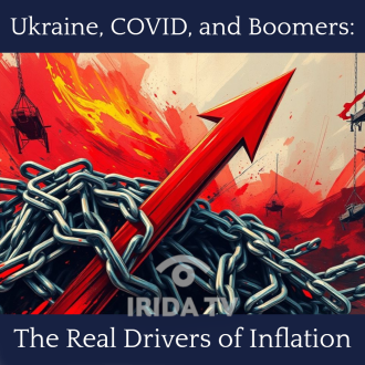 Ukraine, COVID, and Boomers: The Real Drivers of Inflation (Ep. 166)