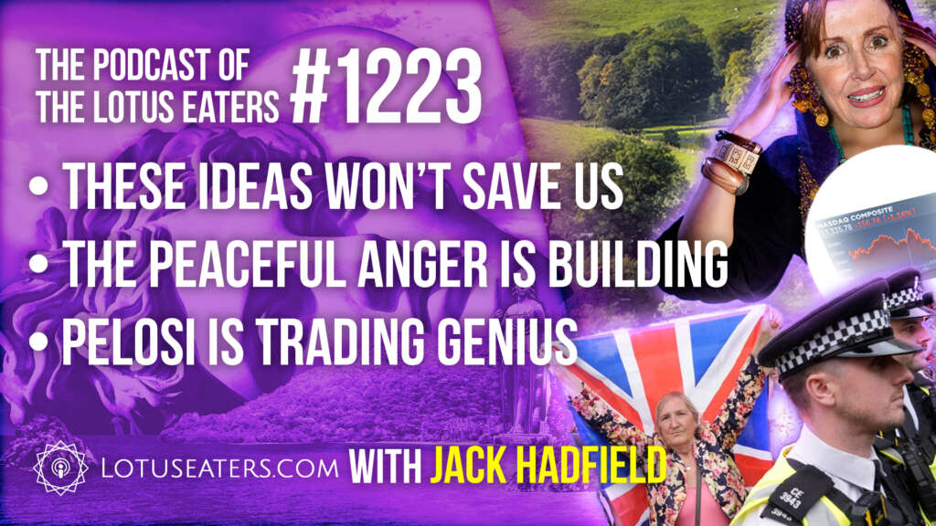 The Podcast of the Lotus Eaters #1223