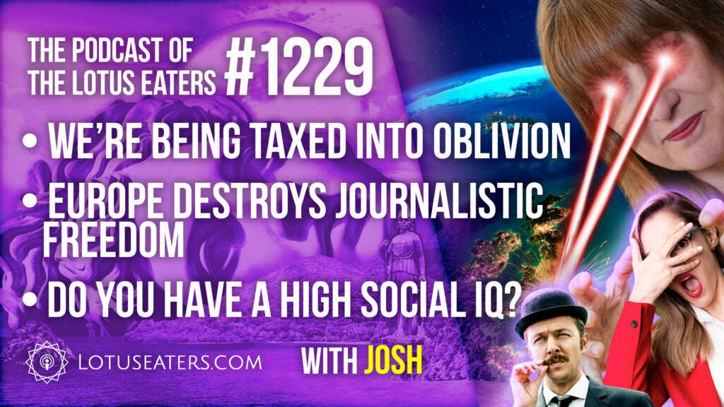 The Podcast of the Lotus Eaters #1229