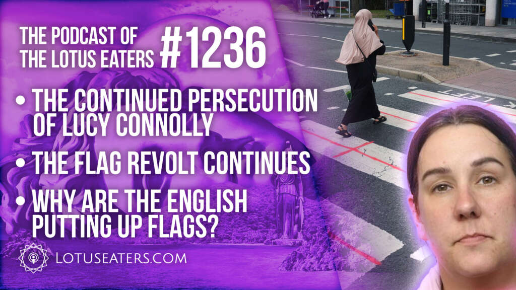 The Podcast of the Lotus Eaters #1236