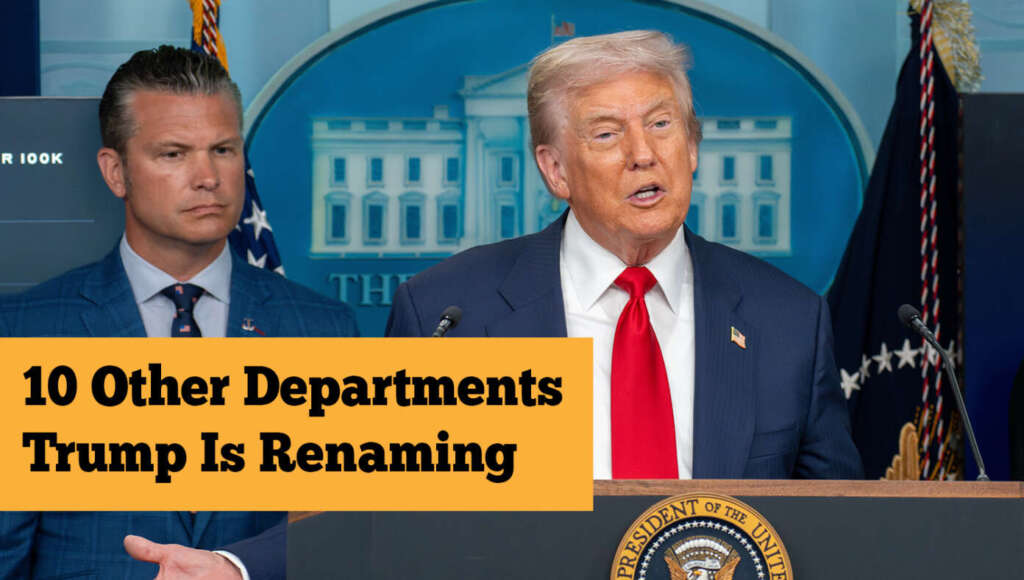 10 Other Departments Trump Is Renaming (Satire)