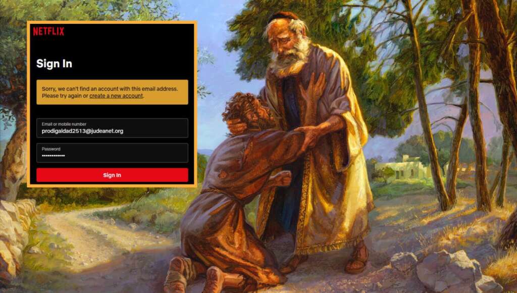 Scholars Now Believe That The Prodigal Son Returned Home After His Father Changed The Netflix Password (Satire)