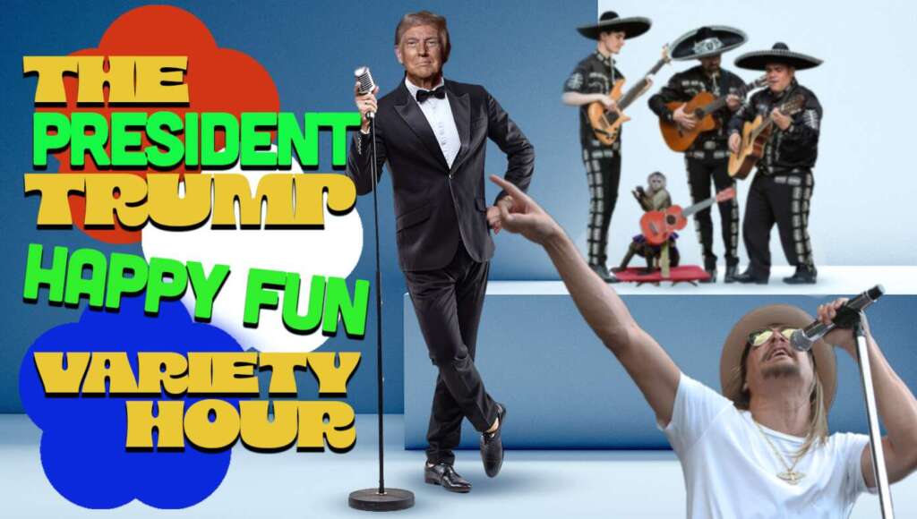 FCC Mandates Every Station Air Nightly Broadcast Of ‘The President Trump Happy Fun Variety Hour’ (Satire)