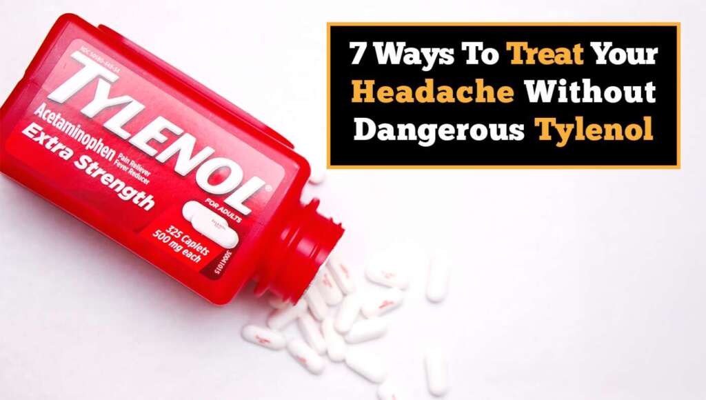 7 Ways To Treat Your Headache Without Dangerous Tylenol (Satire)