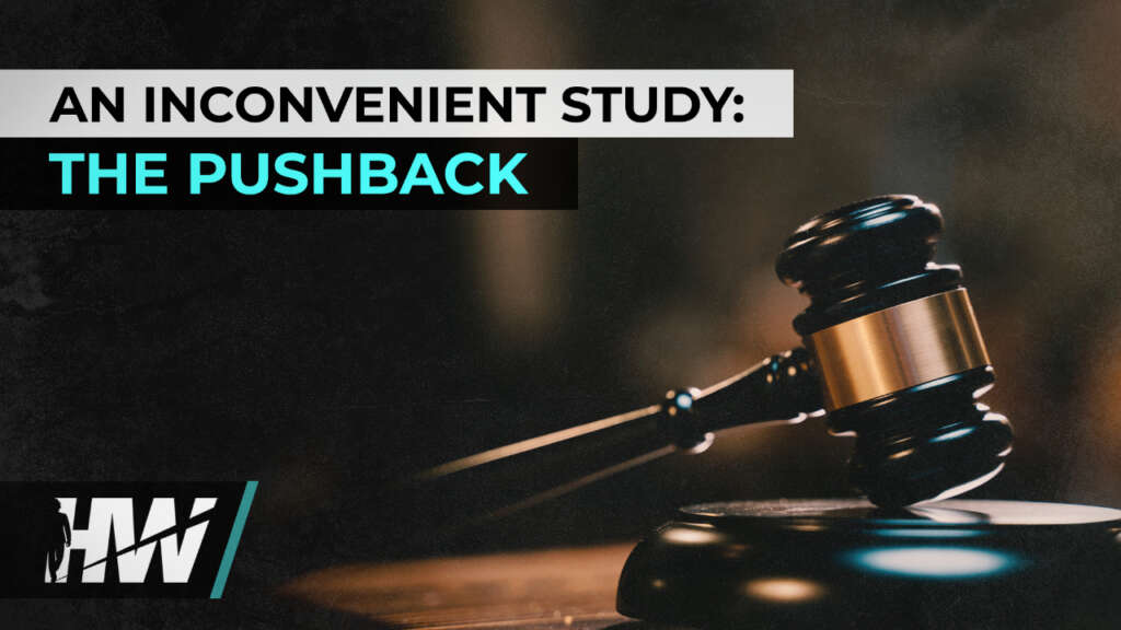 AN INCONVENIENT STUDY: THE PUSHBACK