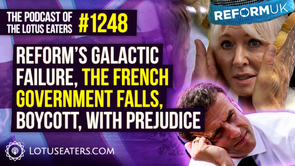 The Podcast of the Lotus Eaters #1248