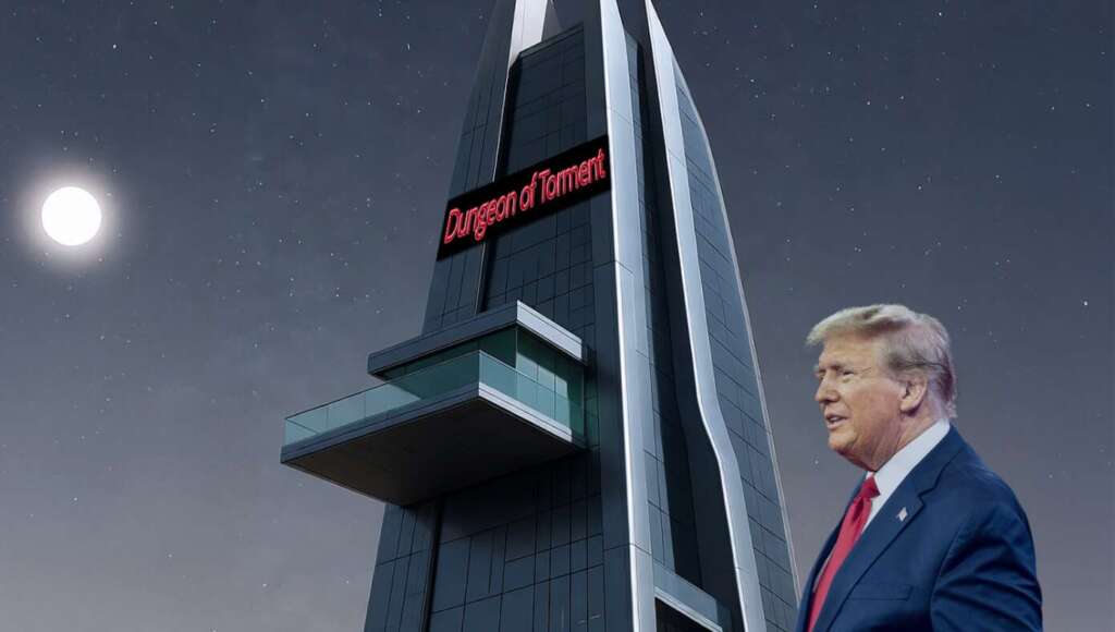 Too Far? Trump Constructs ‘Dungeon Of Torment’ For Presidents To Punish Their Political Enemies (Satire)