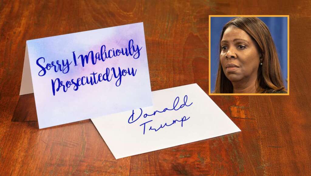 Letitia James Smooths Things Over By Sending Trump Heartfelt ‘Sorry I Maliciously Prosecuted You’ Card (Satire)