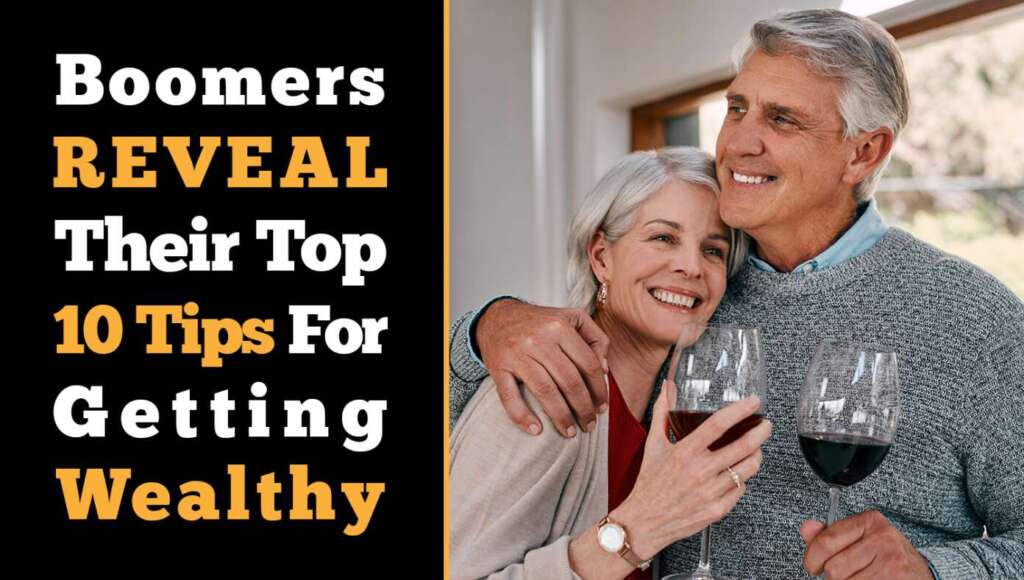 Boomers Reveal Their Top 10 Tips For Getting Wealthy (Satire)