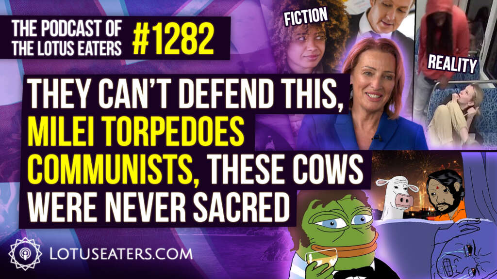 The Podcast of the Lotus Eaters #1282