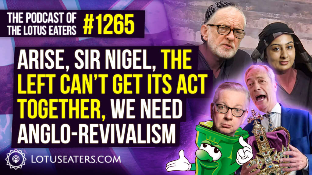 The Podcast of the Lotus Eaters #1265