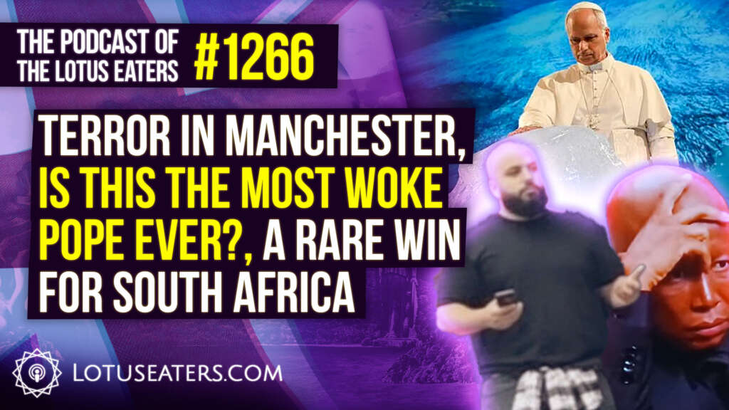 The Podcast of the Lotus Eaters #1266