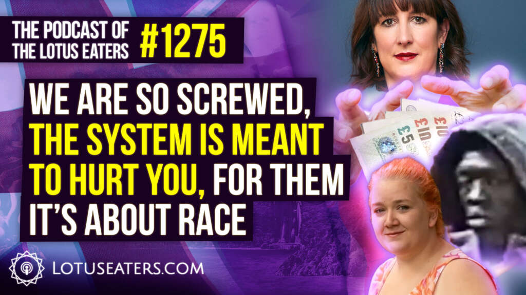 The Podcast of the Lotus Eaters #1275