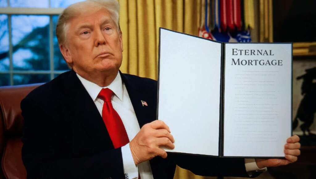 Trump Unveils New Eternal Mortgage (Satire)