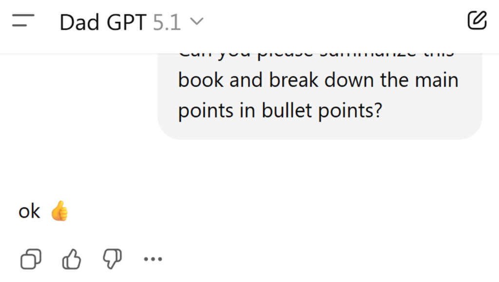 New Dad-GPT Just Responds To All Queries With “OK” (Satire)