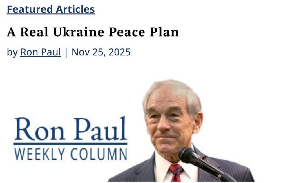 Ron Paul: “A Real Ukraine Peace Plan”