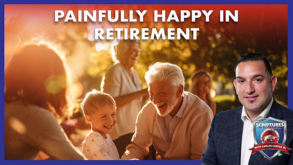 SCRIPTURES AND WALL STREET – PAINFULLY HAPPY IN RETIREMENT