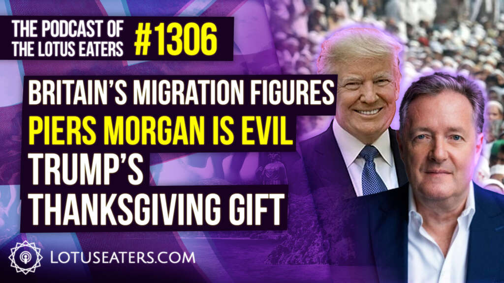 The Podcast of the Lotus Eaters #1306