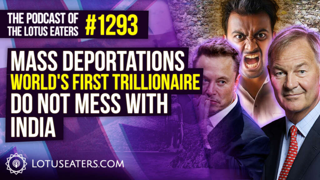 The Podcast of the Lotus Eaters #1293