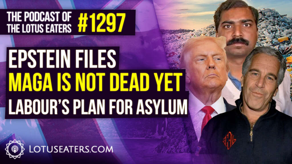 The Podcast of the Lotus Eaters #1297