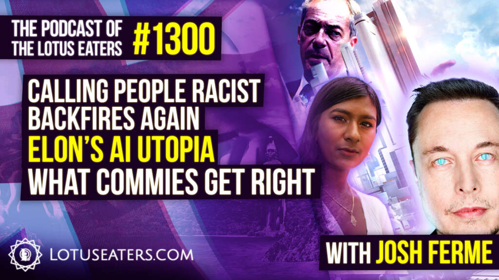 The Podcast of the Lotus Eaters #1300