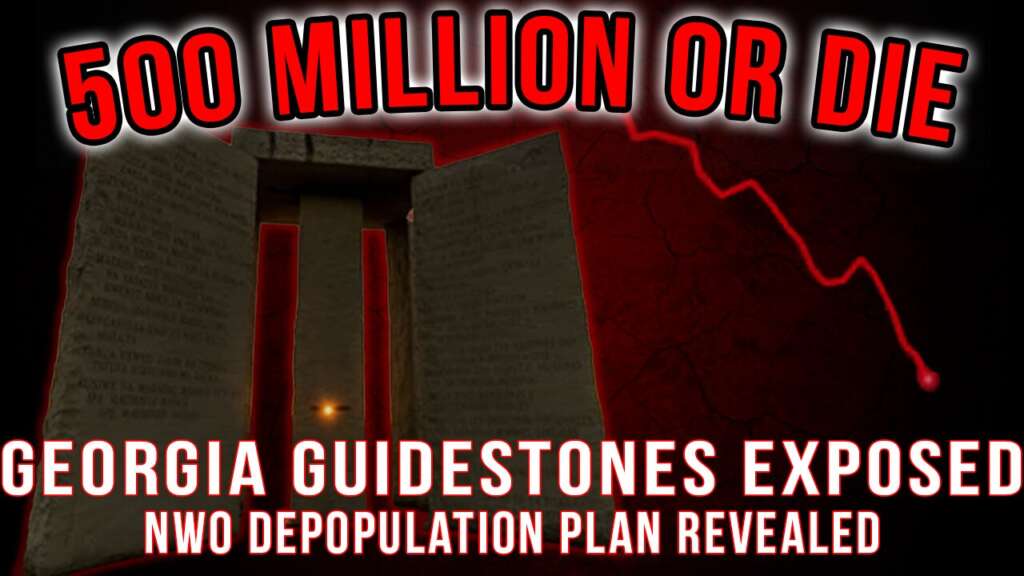 Georgia Guidestones: Keep Only 500 Million! NWO Plan Exposed
