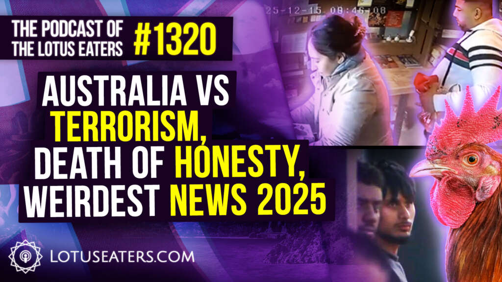 The Podcast of the Lotus Eaters #1320